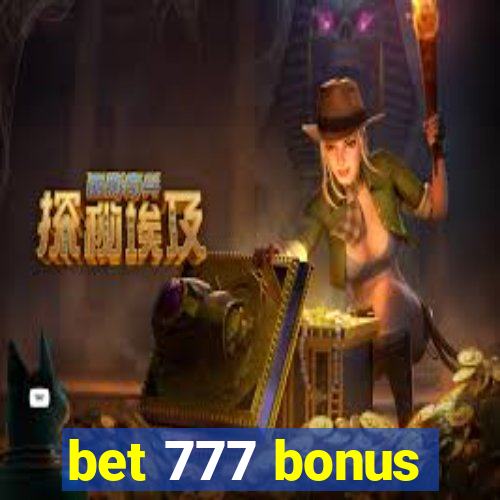 bet 777 bonus